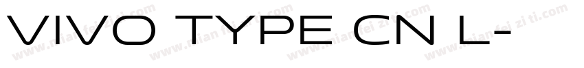 VIVO TYPE CN L字体转换